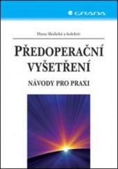 Předoperační vyšetření návody pro praxi