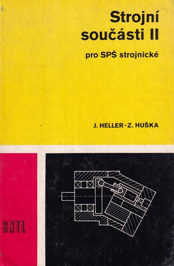 Strojní součásti II pro SPŠ strojnické