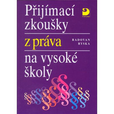 Přijímací zkoušky z práva na vysoké školy