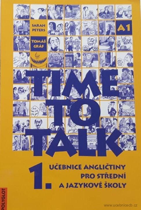 Time to Talk 1. 