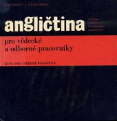 Angličtina pro vědecké a odborné pracovníky kurs pro středně pokročilé