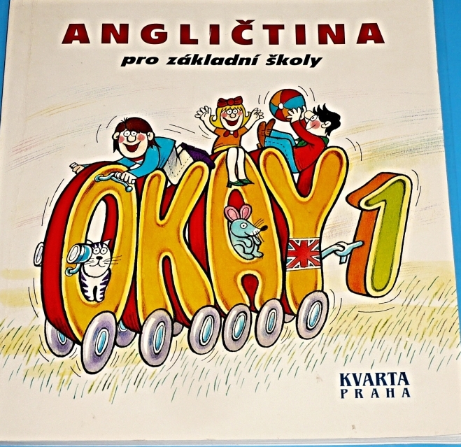 Okay 1 - Angličtina pro základní školy včetně příručky učitele