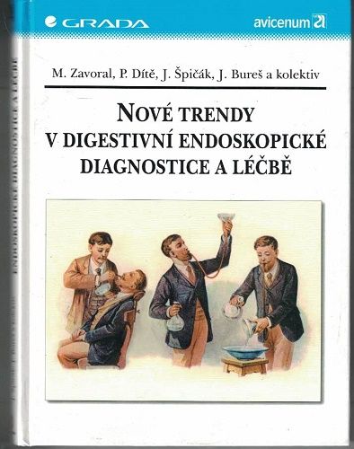 Nové trendy v digestivní endoskopické diagnostice a léčbě