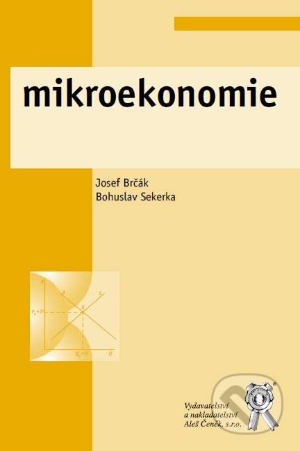 Mikroekonomie /Josef Brčák