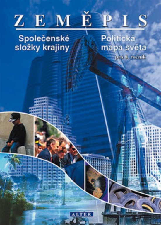 Zeměpis pro 8. ročník základní školy - Politická mapa světa