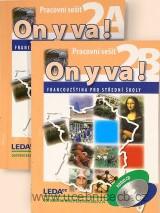 ON Y VA! 2 (Francouzština pro střední školy) - pracovní sešit 2A+2B , 2. aktualizované vydání včetně CD