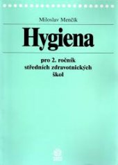 HYGIENA PRO 2. ROČNÍK STŘEDNÍCH ZDRAVOTNICKÝCH ŠKOL 