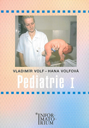 Pediatrie I pro 2. ročník středních zdravotnických škol