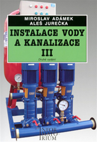 Instalace vody a kanalizace III