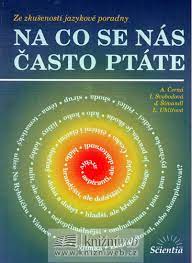 Na co se nás často ptáte