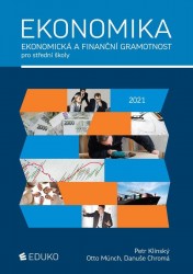 Ekonomika – ekonomická a finanční gramotnost pro SŠ 2021