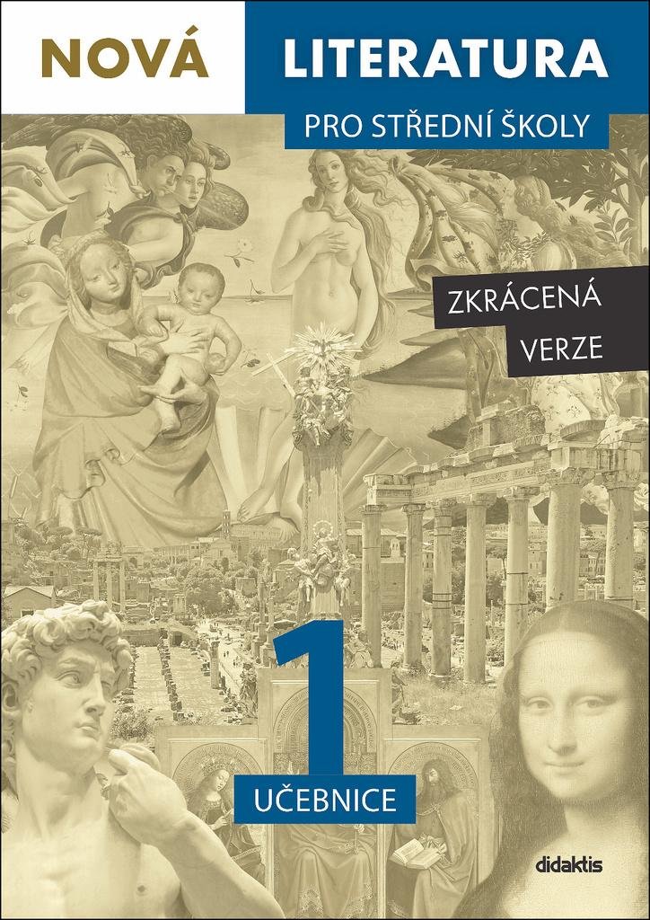 Nová literatura 1 pro střední školy učebnice ZKRÁCENÁ VERZE SLEVA