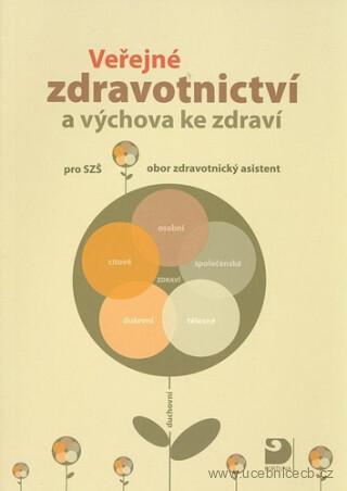 Veřejné zdravotnictví a výchova ke zdraví pro střední zdravotnické školy