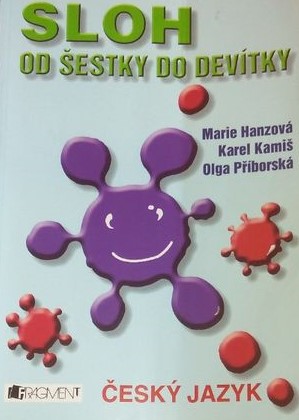 Sloh od šestky do devítky