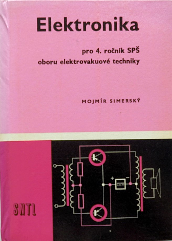 Elektronika pro 4. ročník SPŠ (střední průmyslové školy) oboru vakuové techniky