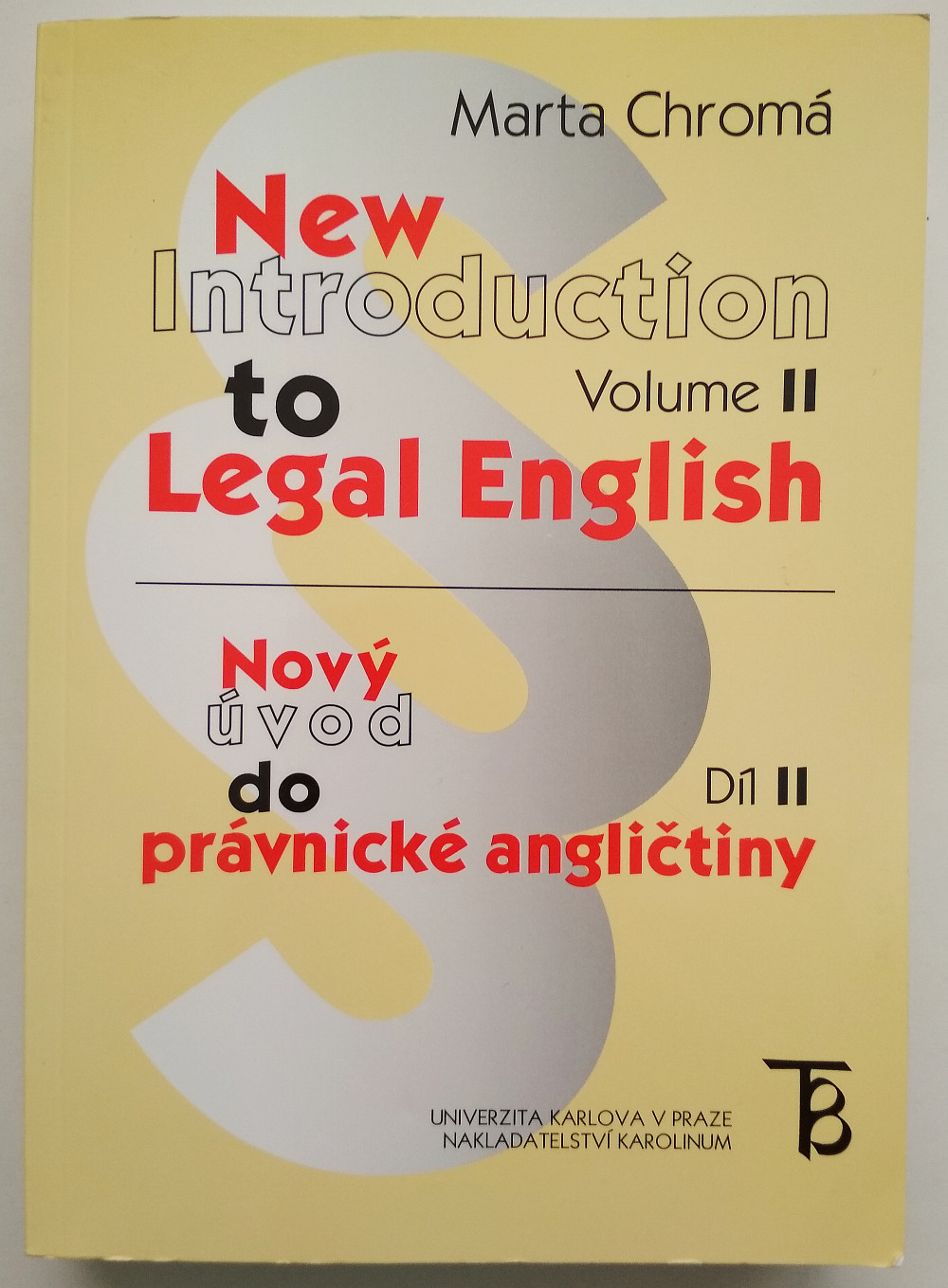 New introduction to legal English - Nový úvod do právnické angličtiny II