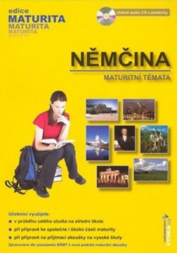 Němčina - maturitní témata+CD  (Edice Maturita)