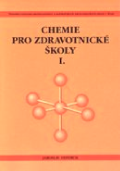 Chemie pro zdravotnické školy I