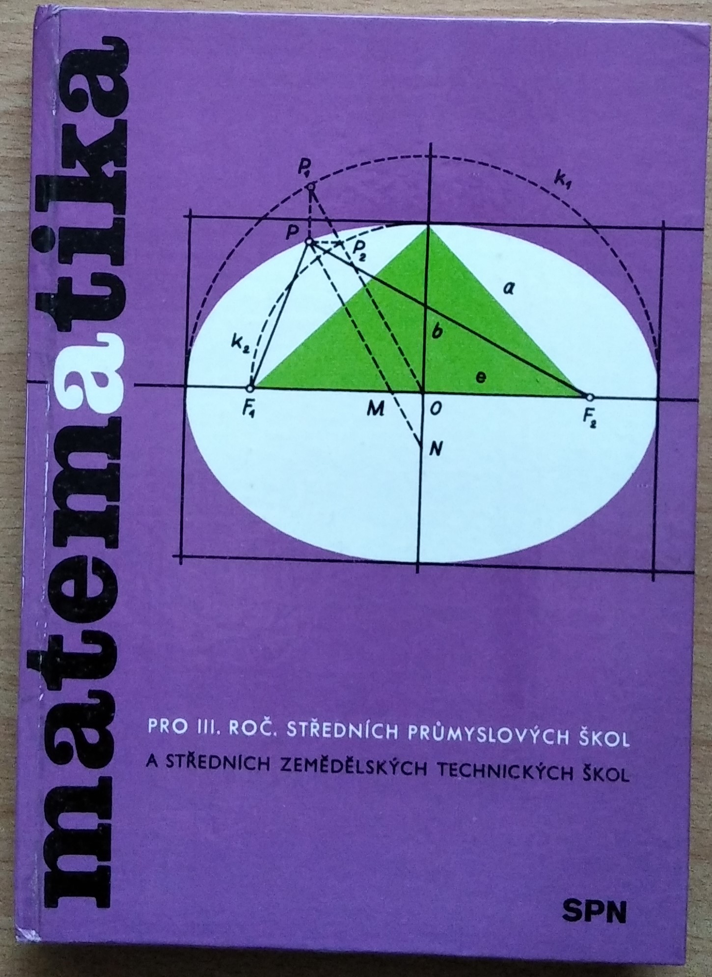 Matematika pro 3. ročník středních průmyslových škol a středních zemědělských technických škol