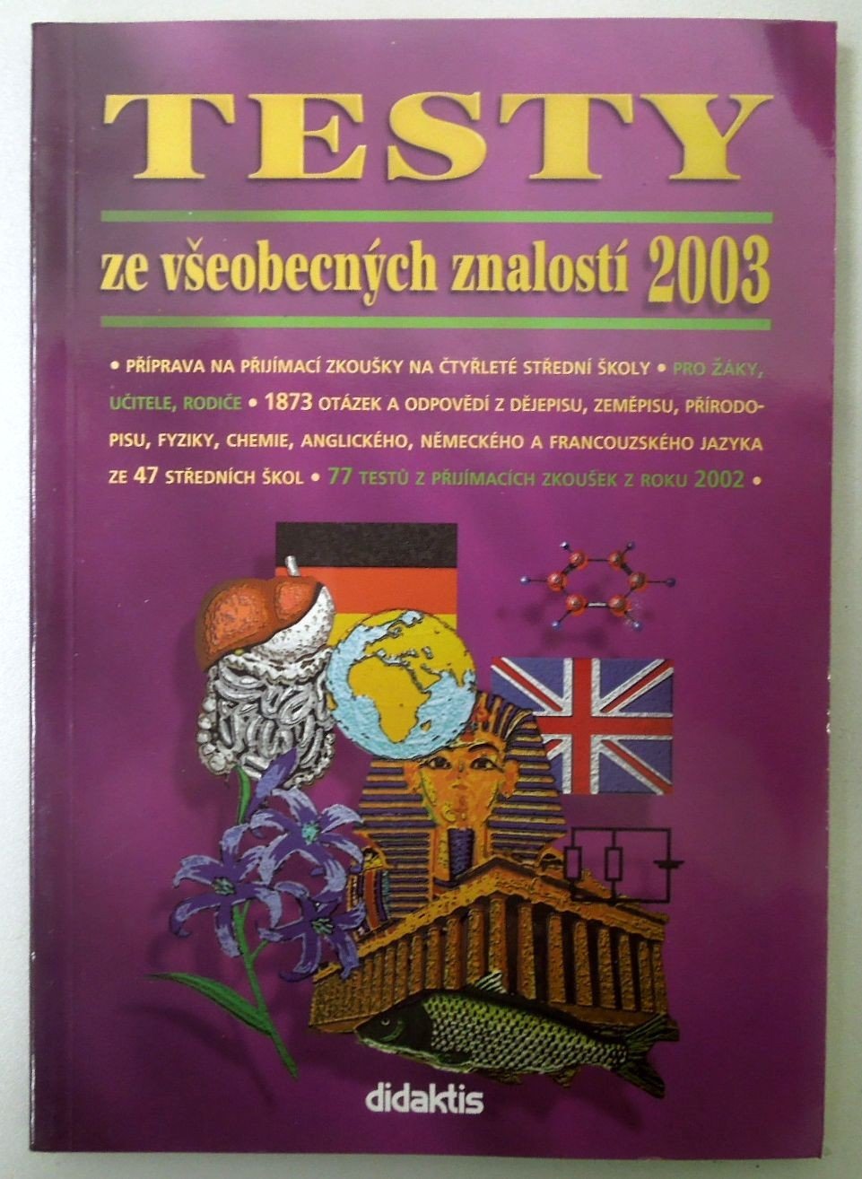 Testy ze všeobecných znalostí 2003 pro žáky 9. tříd