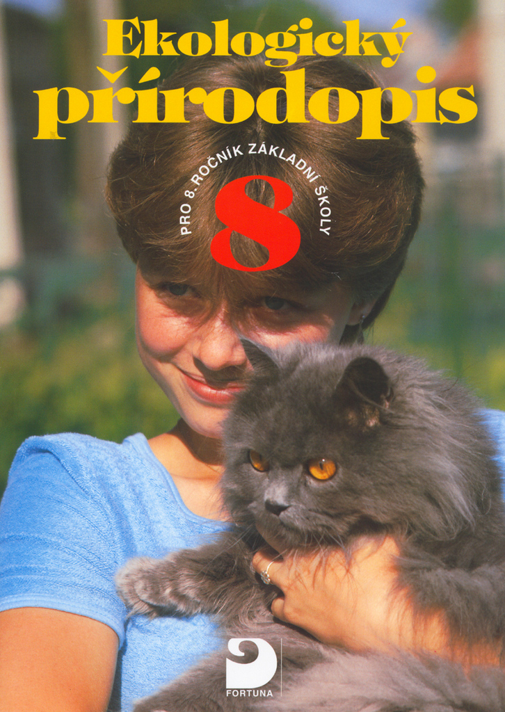 Ekologický přírodopis 8 pro základní školy