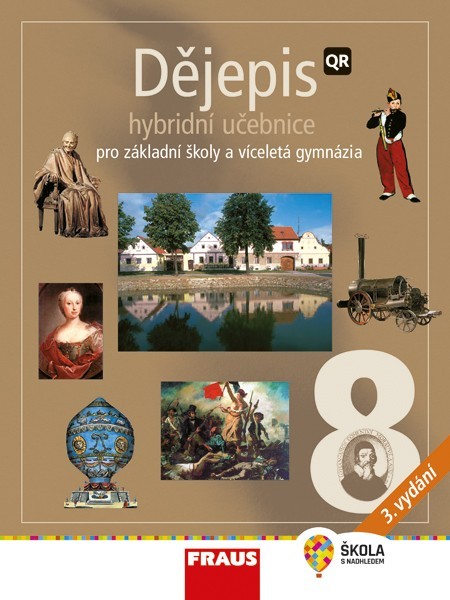 Dějepis pro 8.ročník  ZŠ a víceletá gymnázia - učebnice/ Fraus