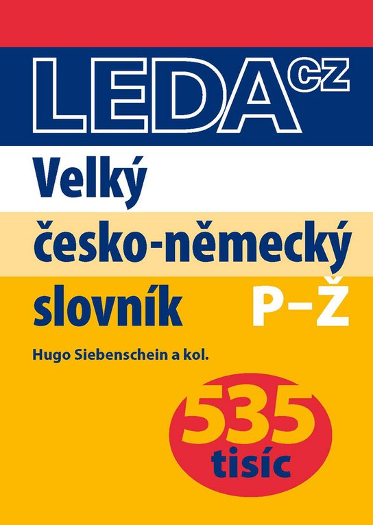 Velký česko-německý slovník P-Ž (2.díl)