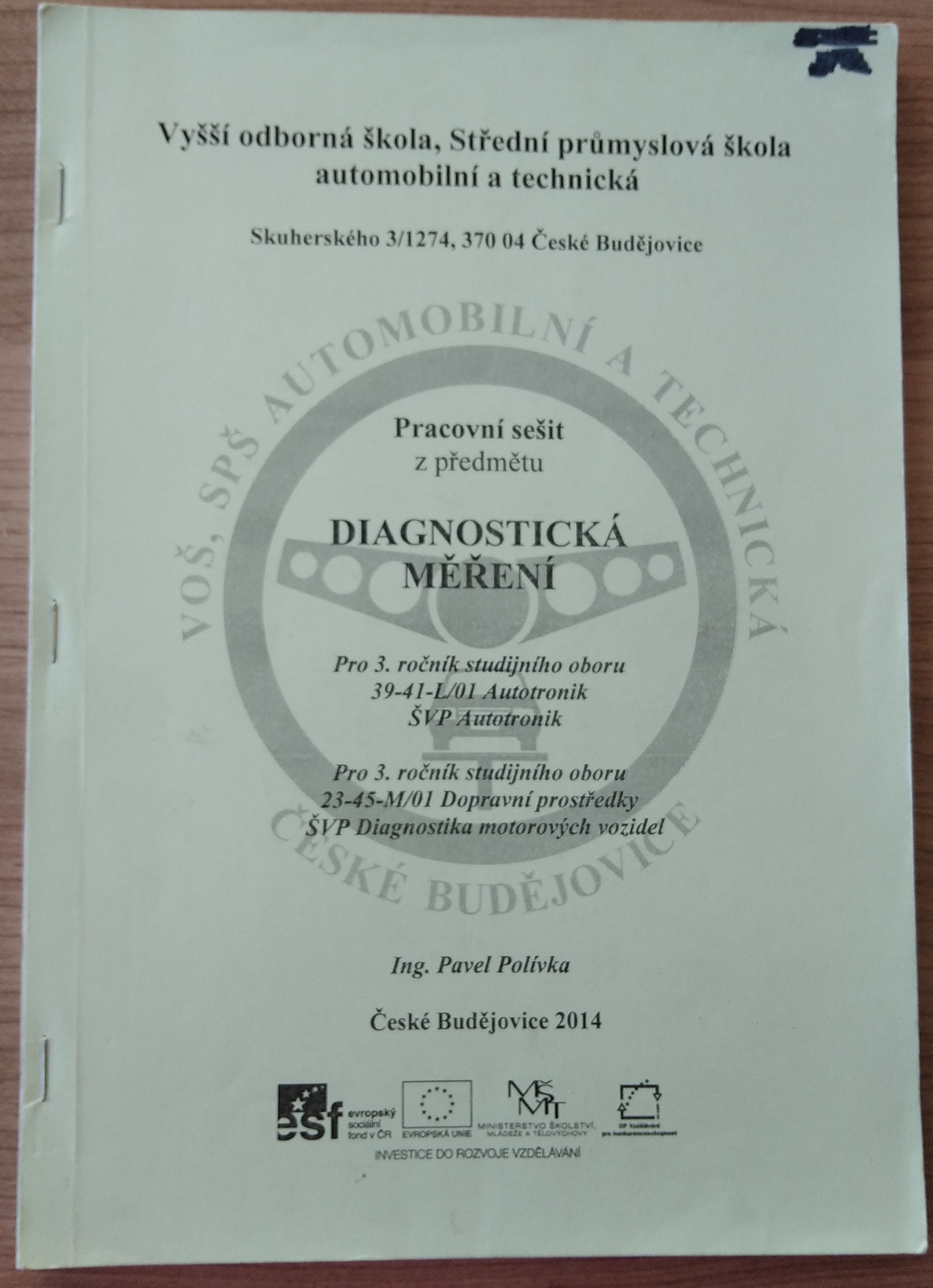 Diagnostická měření - pracovní sešit 1. díl / VOŠ SPŠ automobilní a technická