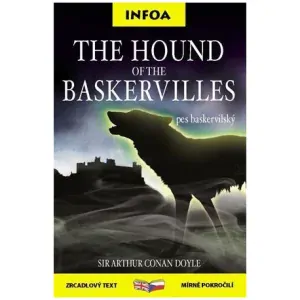 The Hound of the Baskervilles / Pes Baskervillský - dvojjazyčná kniha pro mírně pokročilé - zrcadlový text