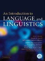 An Introduction to Language and Linguistics First Edition