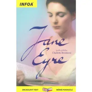 Jane Eyre/Jana Eyrová - zrcadlový text mírně pokročilí - Charlotte Brontëová