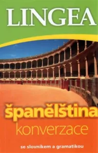 Španělština - konverzace se slovníkem a gramatikou