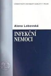 Infekční nemoci  A.Lobovská