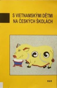 S vietnamskými dětmi na českých školáchatických her a improvizací