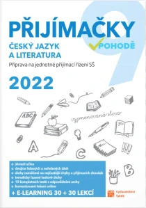 Přijímačky 9 - český jazyk a literatura 2022 SLEVA
