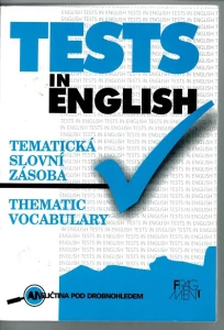 Tests In English Thematic vocabulary - Tématická slovní zásoba