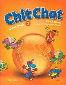 Chit Chat 2 class Book