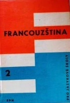 Francouzština 2  pro jazykové školy / 1964