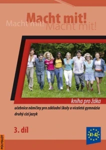 Macht mit! 3. /A1-A2/ - Kniha pro žáka - 