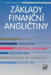 Základy finanční angličtiny / L.Dušková
