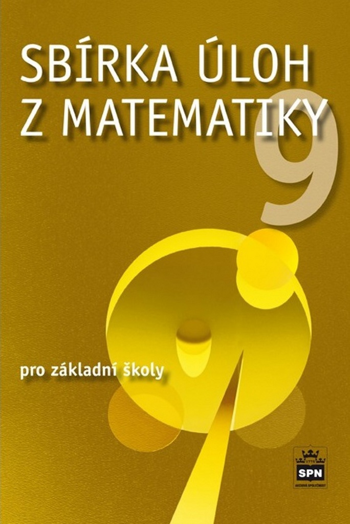 Sbírka úloh z matematiky 9 pro 9. ročník