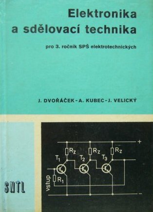 Elektronika a sdělovací technika pro 3. ročník SPŠE