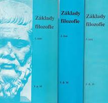 Základy filozofie : učební text pro střední školy - 1. - 3. část /3 svazky