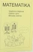 Matematika /MFF UK/ - V.Hájková, O.John, M.Zelený