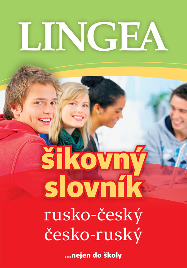 Rusko-český česko-ruský šikovný slovník  ...nejen do školy
