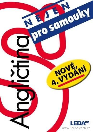 Angličtina nejen pro samouky 4.vydání + klíč a slovník