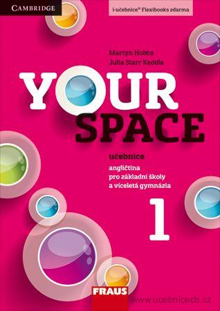 Your Space 1 učebnice - angličtina pro základní školy a víceletá gymnázia