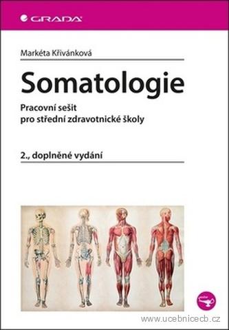 Somatologie - pracovní sešit pro střední zdravotnické školy 2. dopl.vydání