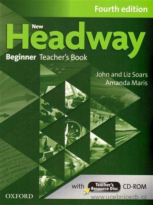 New Headway Beginner Teacher´s Book 4. vydání/ fourth edition/ bez CD