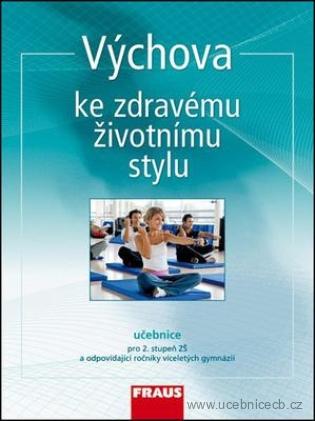 Výchova ke zdravému životnímu stylu / Fraus